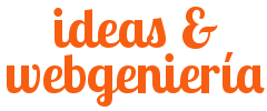 Ideas & Webgenieria